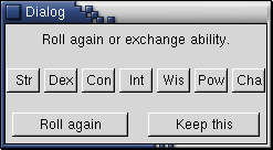 Dialog - Roll again or exchange ability